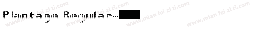 Plantago Regular字体转换